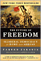 The Future of Freedom: Illiberal Democracy at Home and Abroad