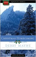 Christmas Homecoming: A Holiday Wedding Reunites Old Loves