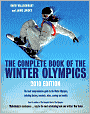 The Complete Book of the Winter Olympics: Vancouver 2010 Edition