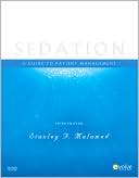 Sedation: A Guide to Patient Management