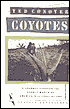 Coyotes: A Journey through the Secret World of America's Illegal Aliens