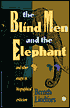 The Blind Men and the Elephant and Other Essays