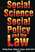 Social Science, Social Policy, and the Law