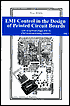 EMI, Crosstalk and Radiation Control in the Design of PC Boards