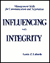 Influencing with Integrity: Management Skills for Communication and Negotiation