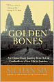 Golden Bones: An Extraordinary Journey from Hell in Cambodia to a New Life in America