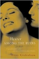 Hester Among the Ruins