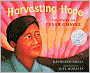 Harvesting Hope: The Story of Cesar Chavez