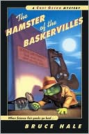 The Hamster of the Baskervilles (Chet Gecko Series)