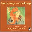 Lizards, Frogs, And Polliwogs
