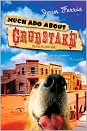 Much Ado About Grubstake