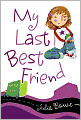 My Last Best Friend (Friends for Keeps Series #1)