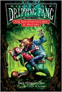 Shluffmuffin Boy is History (Secrets of Dripping Fang Series #5)