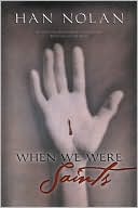 When We Were Saints