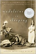 Madeleine Is Sleeping