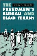 download The Freedmen's Bureau And Black Texans book