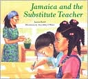 Jamaica and the Substitute Teacher