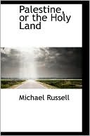 download Palestine Or The Holy Land book