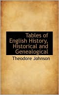 Tables Of English History, Historical And Genealogical