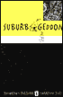 Suburbageddon: Or how Two Middle-Class American Guys Prepare for the Apocalypse
