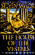 The House of the Vestals: The Investigations of Gordianus the Finder (Roma Sub Rosa Series #6)