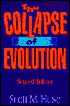 Collapse of Evolution