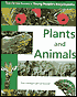 Peter Bedricks Young Peoples Encyclopedia: Plants and Animals