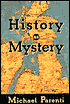 History as Mystery