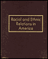 Racial and Ethnic Relations in America