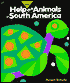 Help the Animals of South America