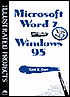 Microsoft Word 7 for Windows 95: Illustrated Projects