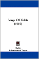 Songs of Kabir (Tagore Translation)