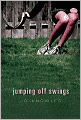 Jumping Off Swings