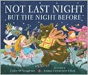 Not Last Night But the Night Before