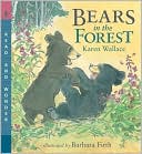 Bears in the Forest (Read and Wonder Series)