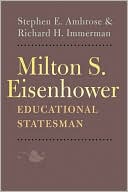 Milton S. Eisenhower, Educational Statesman