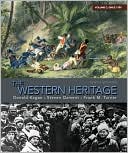 The Western Heritage: Volume C (since 1789)