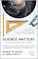 Science Matters: Achieving Scientific Literacy