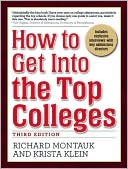 How to Get into the Top Colleges, 3rd Ed