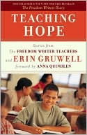 Teaching Hope: Stories from the Freedom Writers Teachers