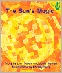 Early Reader: The Sun's Magic (Lap Book)