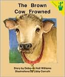 Early Reader: The Brown Cow Frowned