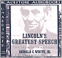 Lincoln's Greatest Speech: The Second Inaugural