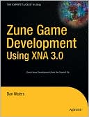 Zune Game Development using XNA 3.0
