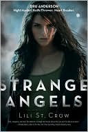 Strange Angels (Strange Angels Series #1)