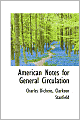 American Notes For General Circulation