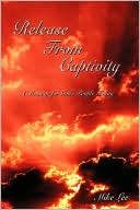 download Release From Captivity book