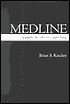 Medline: A Guide to Effective Searching