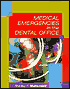 Medical Emergencies in the Dental Office