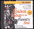 Chicken Soup for the Parent's Soul: 101 Stories of Loving, Learning and Parenting
